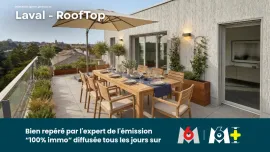 Vente T5 ROOFTOP NEUF 132 m² + TERRASSES XXL – LAVAL CENTRE