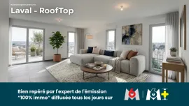 Vente T5 ROOFTOP NEUF 132 m² + TERRASSES XXL – LAVAL CENTRE